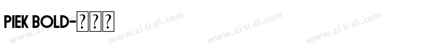 Piek Bold字体转换